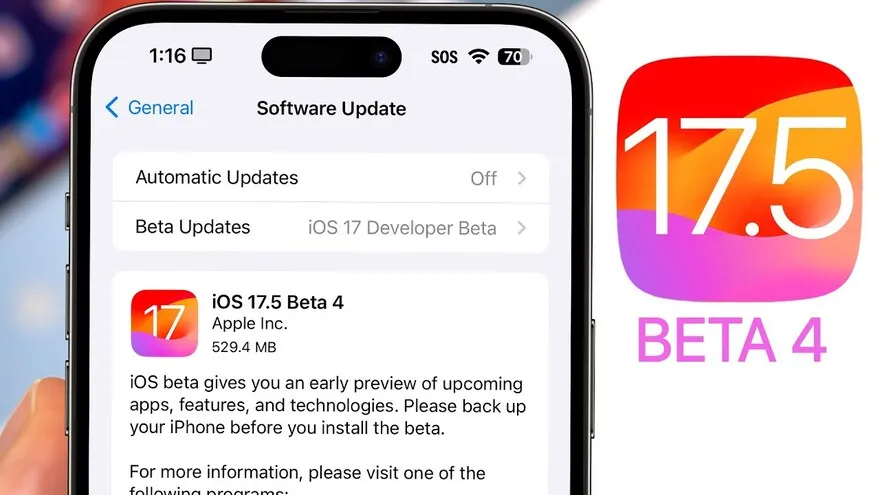 Có nên cập nhật iOS 17.5 Beta 4 không